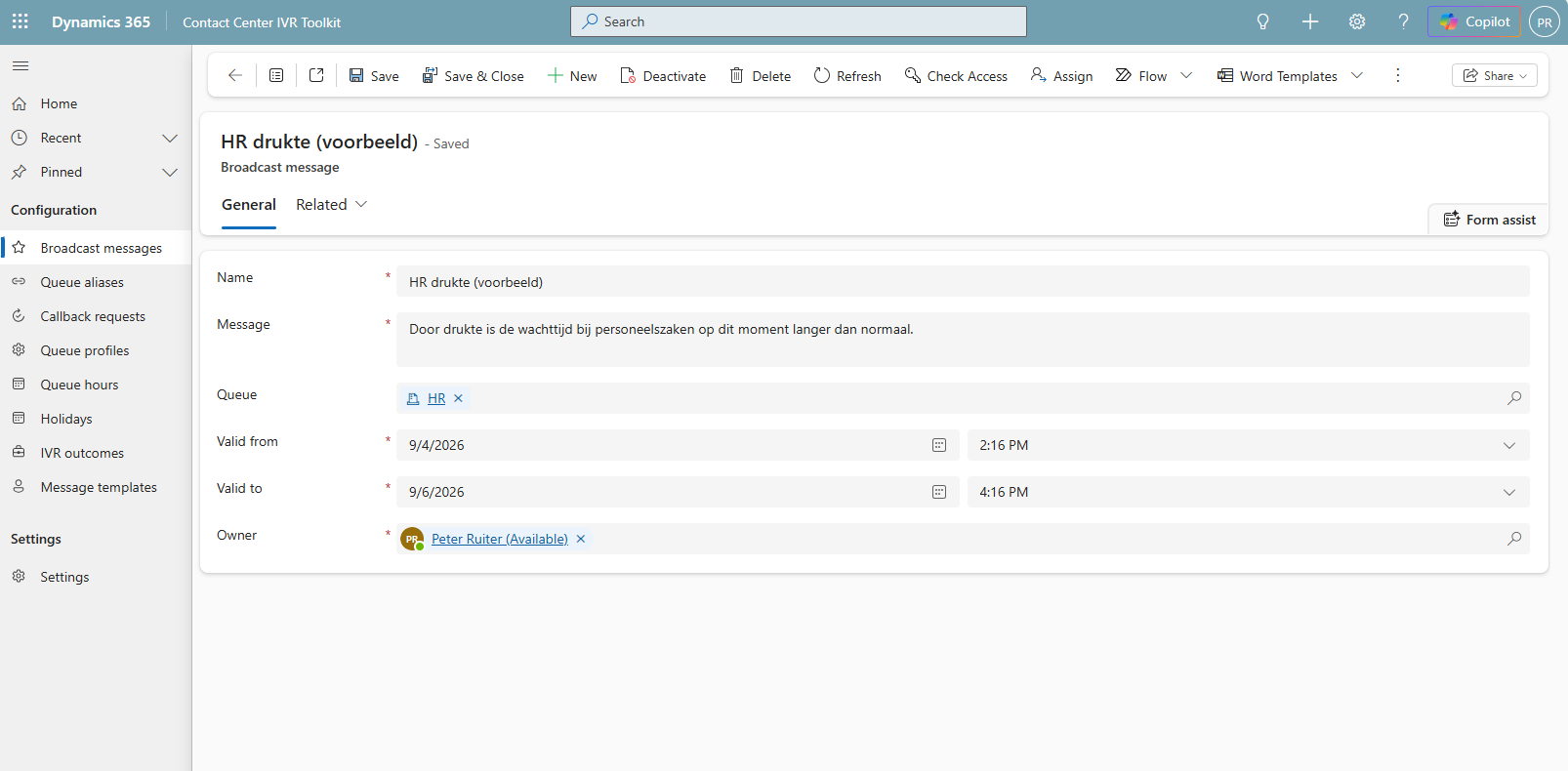 A broadcast message record for the HR queue, valid between two dates, with Dutch message text