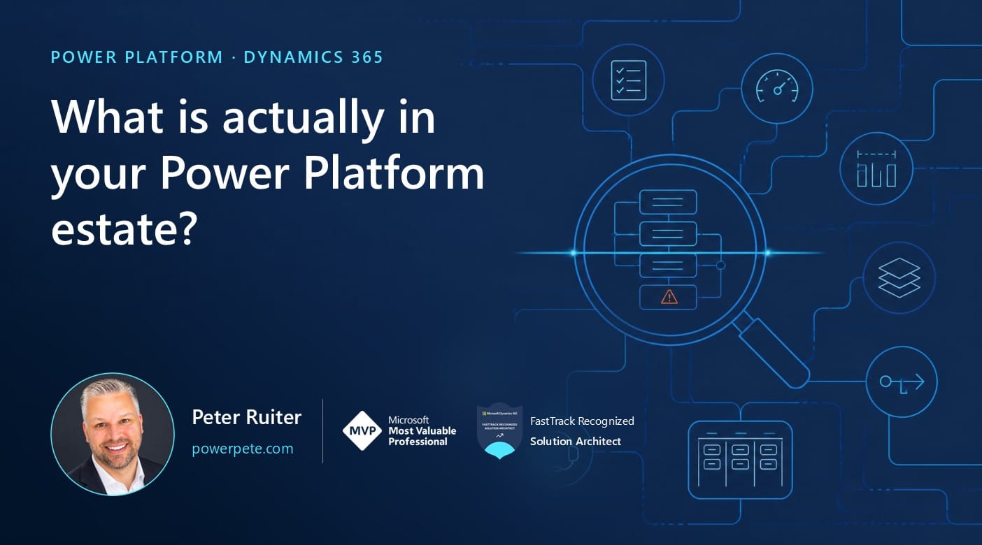 What is actually in your Power Platform estate, and what it would cost to fix.